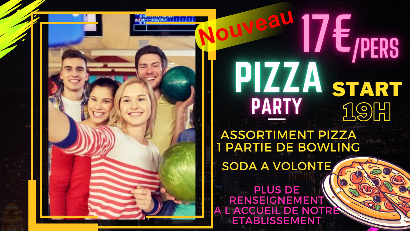 PIZZA PARTY BOWLING CASTRES